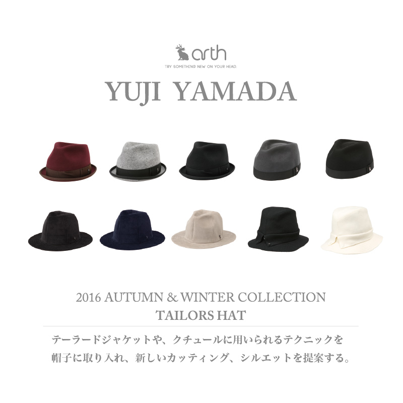 YUJI YAMADA 16AW TAILORS HAT COLLECTION|OVERRIDE