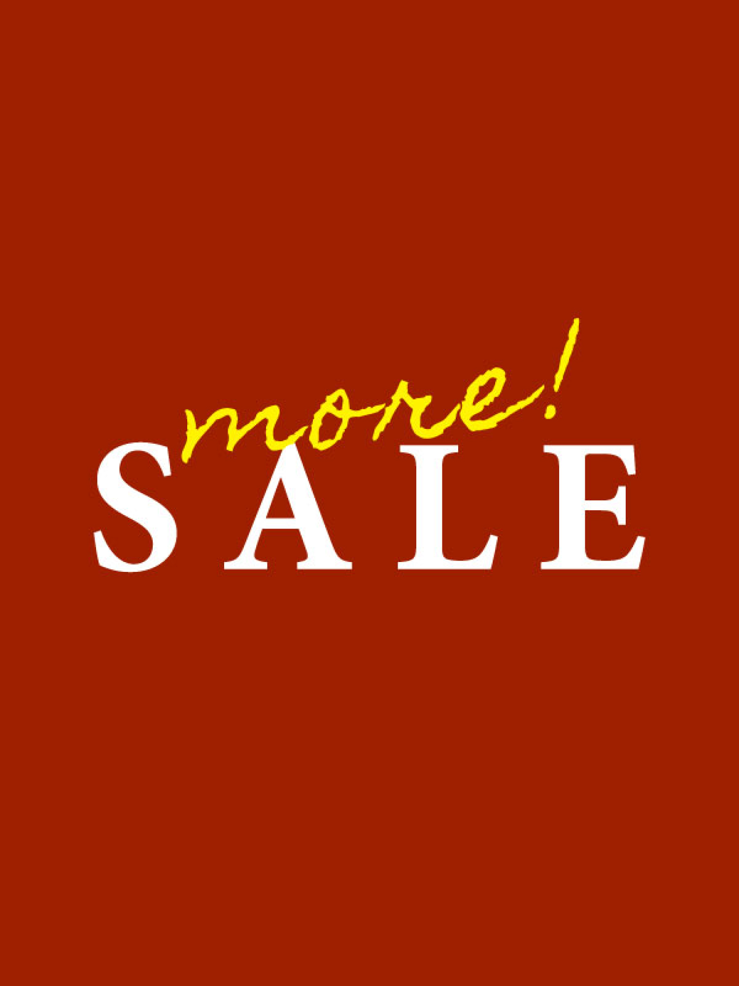 MORE SALE 開催!