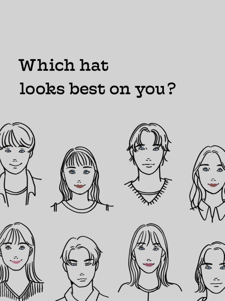 顔の形診断で分かる！面長？丸顔？似合う帽子の選び方《メンズ・レディース》