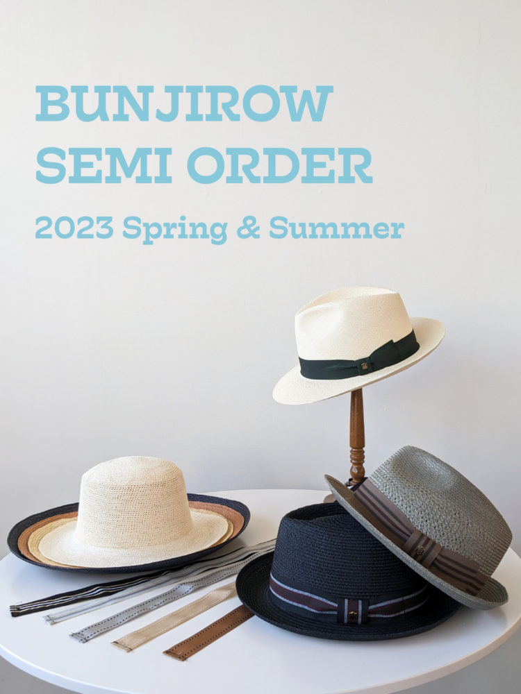 BUNJIROW 2023 Spring&Summer　セミオーダー会