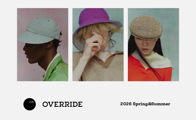 OVERRIDE – 2026 Spring & Summer