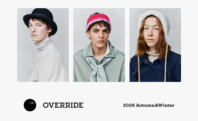 OVERRIDE – 2026 Autumn & Winter