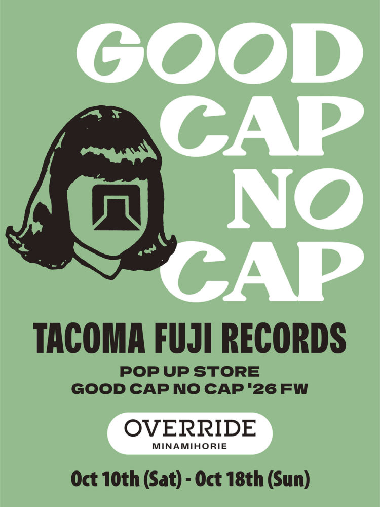 タコマフジレコード POP-UP STORE @OVERRIDE 南堀江